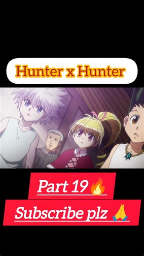 hunter x hunter season 4 ep11🔥|| hxh 🔥 #hunterxhunter #hxh #anime #animeshorts #gon #hunter #shorts