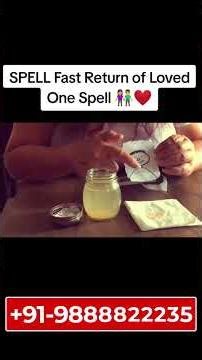 Fast Return of Loved One Spell | Bring Back Lost Love in 24 Hours