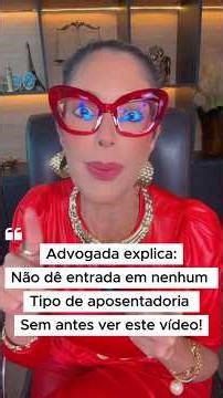 Não dê entrada em nenhuma aposentadoria sem antes assistir esse vídeo!