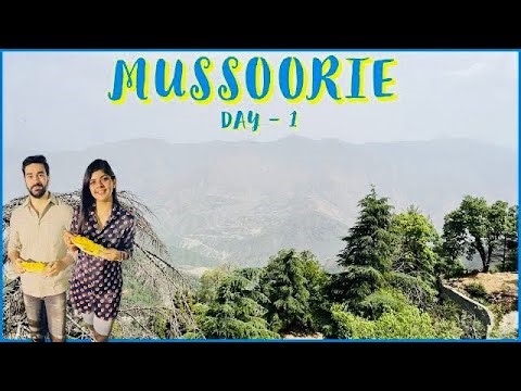 Where to stay in Mussoorie, Uttarakhand | Day 1 | Best hotel in Mussoorie | Hotel Evelyn | Vacation