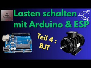 BJT vs MOSFET – Welcher Transistor schaltet besser mit Arduino & ESP?