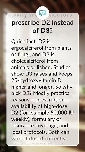 Why would doctors prescribe D2 instead of D3?