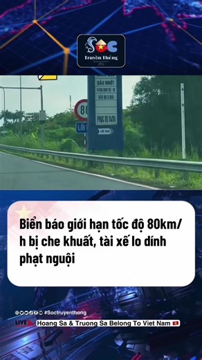 Biển báo tốc độ 80km/h bị che khuất gây lo ngại