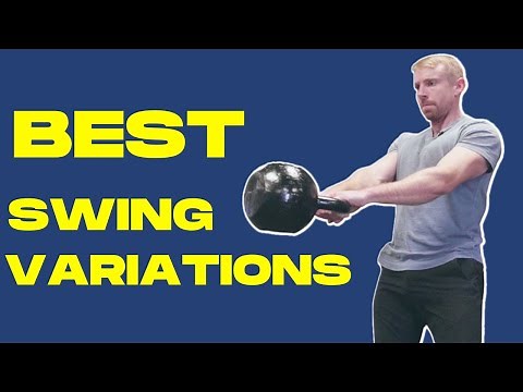 Top 6 Kettlebell Swing Variations (with proper form)