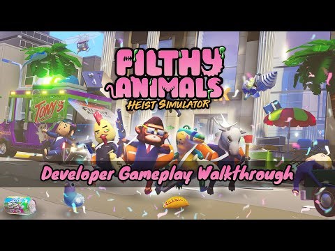 Filthy Animals | Heist Simulator - Developer Gameplay Walkthrough