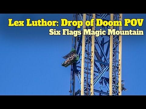 Lex Luthor: Drop of Doom POV At Six Flags Magic Mountain