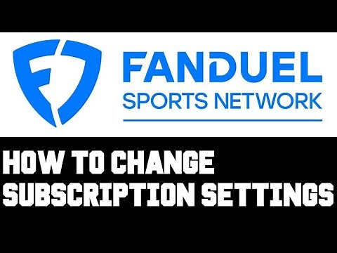 Fanduel Sports Network How To Change Subscription - Pause Subscription / Change To Annual or Monthly