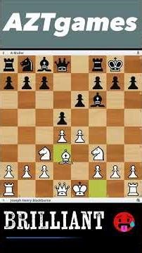 Epic Tactics! Blackburne vs Muller 1894