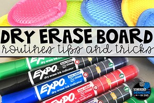 6 tips for Using Dry Erase Boards in your classroom