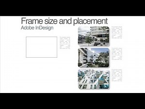 QUICK TIPS - Adobe InDesign: controlling frame size and placement