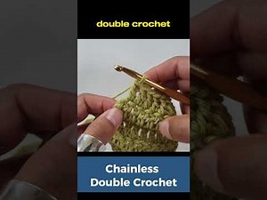 Chainless Double Crochet Tutorial | Foundation Double Crochet for Beginners (Step-by-Step)
