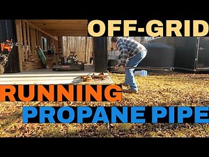 Propane Pipe Install (Black Iron) In Off-Grid Tiny House/Pole Barn