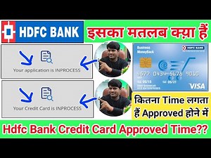 Hdfc Bank इसका मतलब क्य़ा हैं 👉 1. Credit Card Application In Process 👉 2. Application In Process 👈