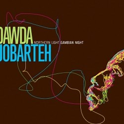 Dawda Jobarteh - Northern Light Gambian Night