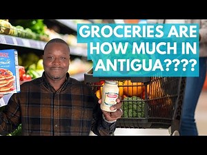 Your Ultimate Guide to Grocery Shopping in Antigua!