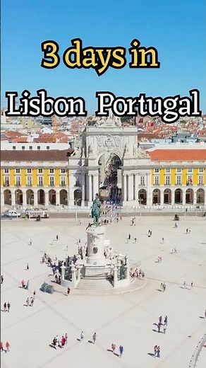 Lisbon Portugal | 3 Days Itinerary | Things to Do in Lisbon | Lisbon Travel Guide