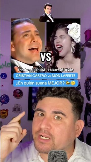 JOSÉ JOSÉ Tribute: CRISTIAN CASTRO vs MON LAFERTE - La Nave del Olvido: Who sounds BETTER on him? 📣🤔