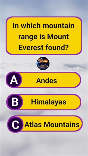 In which mountain range is Mount Everest found? #geographyfacts #geogeaphyquiz #didyouknow #facts #quiztime #usareels | MindSpark USA