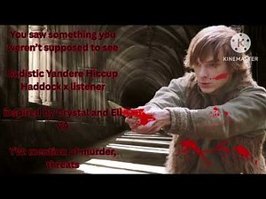 You saw something you weren’t supposed to see - Sadistic Yandere Hiccup Haddock x listener