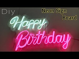 How To Make a Neon Sign Board Diy Neon Sign Time-Lapse