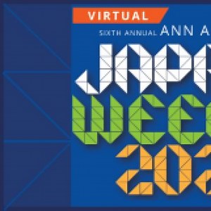 Ann Arbor Japan Week 2020 | U-M LSA Center for Japanese Studies (CJS)