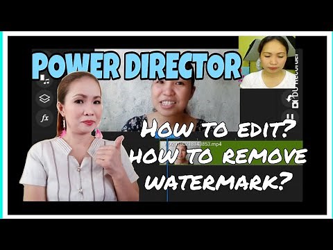 POWER DIRECTOR TUTORIAL (Tagalog Explanation)| Teacher Weng