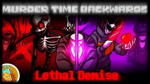 【Murder Time Backwards / 逆转谋杀时光】 Phase 3 - Lethal Demise