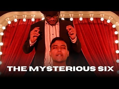 The Mysterious Six - Short Film (English)