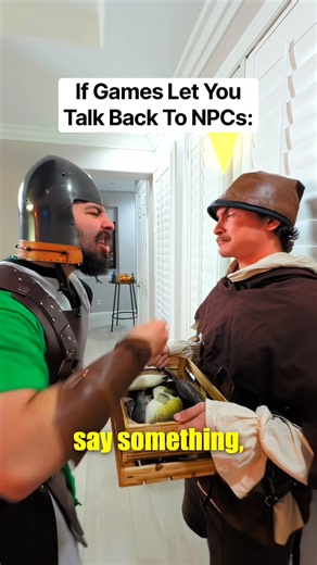 If Games Let You Talk Back To NPCs