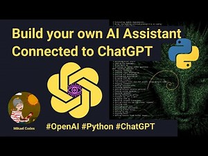 Voice + GPT | Build your own AI assistant connected to GPT | Python | 2023