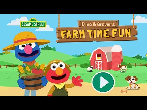 123 Sesame Street: Elmo & Grover's FARM TIME FUN || Farm Education Game