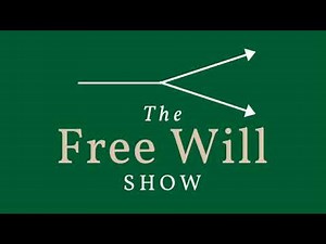 The Free Will Show Episode 5: The Consequence Argument with Peter van Inwagen