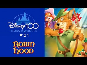 ROBIN HOOD (1973) - 100 Years of Wonder Disney