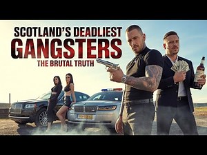 “Scotland’s Deadliest Gangsters: The Brutal Truth |True Crime Story”
