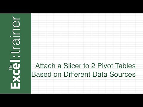 Excel - Attach a Slicer to 2 Pivot Tables Based on Different Data Sources