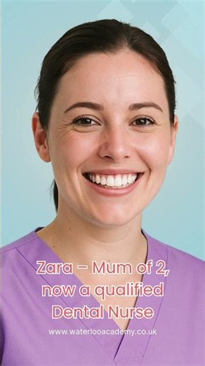 Could this be your future - start dental nursing career with London Waterloo Academy