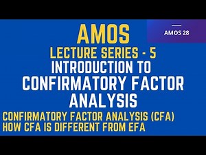 5. SEM | SPSS AMOS - What is Confirmatory Factor Analysis (CFA)? - Research Coach