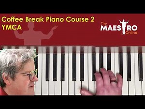 2a YMCA Beginner Piano Tutorial | Beginner Piano Lessons | Coffee Break Piano Course