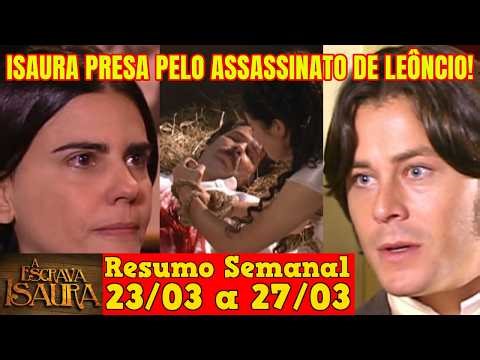 The Slave Isaura - 😍 Weekly Summary of the Soap Opera The Slave Isaura from March 23rd to 27th!
