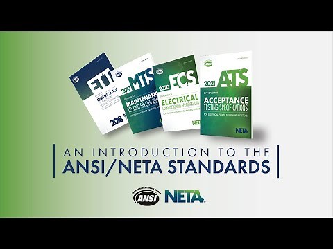 An Introduction to the ANSI/NETA Standards