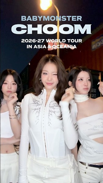 2026-27 BABYMONSTER WORLD TOUR [춤 (CHOOM)] IN ASIA & OCEANIA