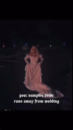 pov: romance novel where the vampire bride runs away from wedding #pov #vampirebride #romance