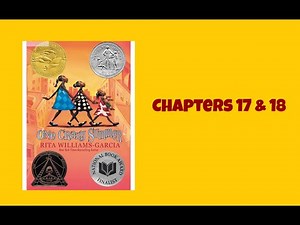 One Crazy Summer ch 17 _18 by Rita Williams-Garcia