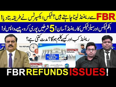 FBR Refund System 2025 | 5 Rules to Claim Income & Sales Tax Refund Fast!