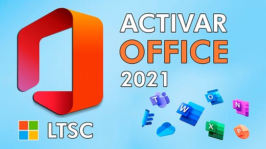 Activar Office 2021 LTSC Professional Plus