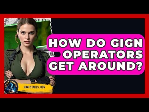 How Do GIGN Operators Get Around? - High Stakes Jobs