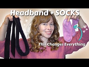 I Tried Headband Curls With SOCKS… Game-Changer!