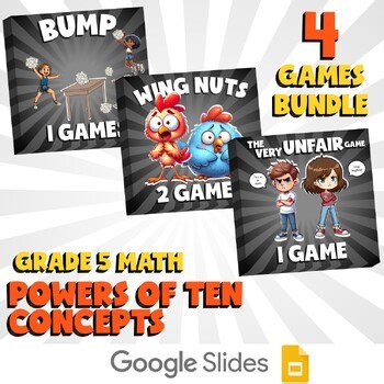 4 No Prep Math Games Bundle E - Powers of Ten Concepts - Grade 5 Review