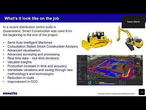 Komatsu Smart Construction Webinars | Session 1: Smart Construction - Introduction and overview