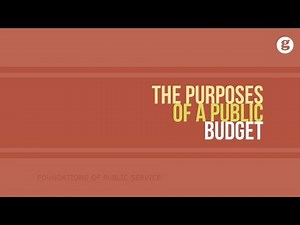 The Purposes of a Public Budget